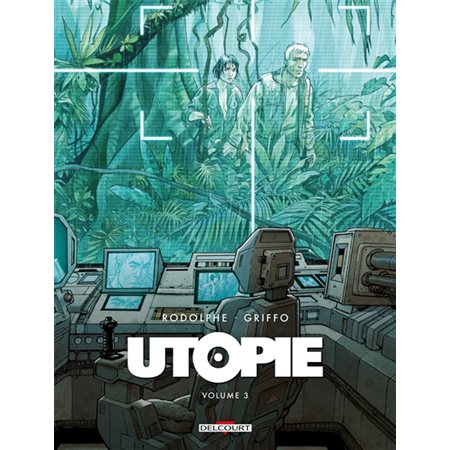 Utopie T.03 : Bande dessinée