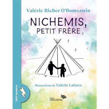 Nichemis, petit frère : Petit tonnerre : Couverture rigide