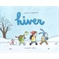 Hiver : Lucie et compagnie : Couverture rigide