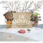 La moufle : A petits petons ; Couverture rigide