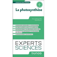 La photosynthèse : L'essentiel pour l'étudiant, Les petits experts. Sciences