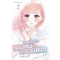 Toutes les raisons de s'aimer T.02 : Manga : Shôjo : ADO