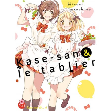 Kase-san & le tablier T.04 : Manga : Shônen : ADO