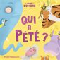 Qui a pété ? : Mon livre sonore : Livre cartonné