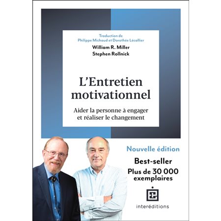 L'entretien motivationnel : aider la personne à engager et réaliser le changement, Soins et psy