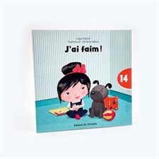 J’ai faim ! : C'est parti, je lis ! T.14 :