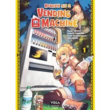 Reborn as a vending machine T.01 : Manga : ADO : SHONEN