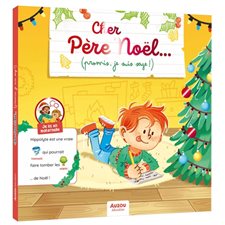 Cher Père Noël ... (promis, je suis sage !) : Je lis en maternelle : Couverture rigide