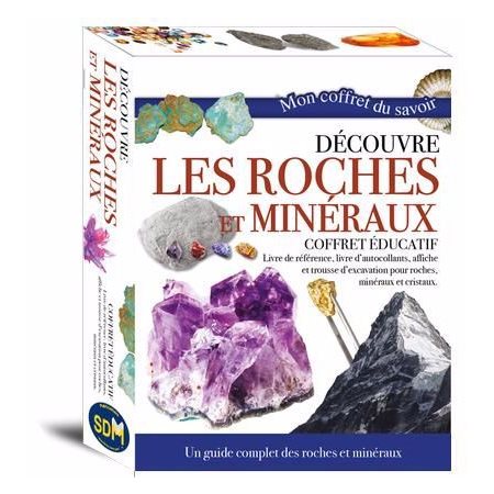 Coffret : Découvre les roches et minéraux : Contient livre de référence, livre d'autocollants, affiche et trousse d'excavation pour roches, minéraux et cristaux