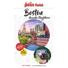 Boston, Nouvelle-Angleterre (Petit futé) : Petit futé. City guide : Édition 2024