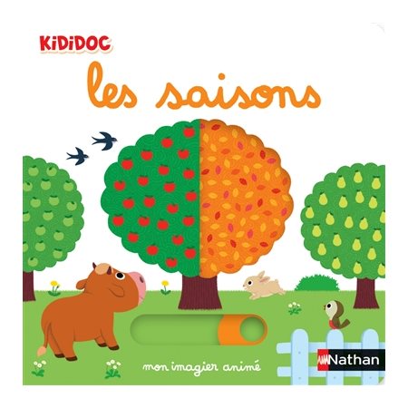 Mon imagier des saisons : Kididoc. 1-3 ans ; Livre cartonné