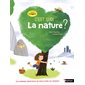 C'est quoi la nature ? : PhiloZenfants