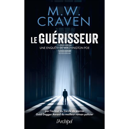 Le Guérisseur : Une enquête de Washington Poe : SPS