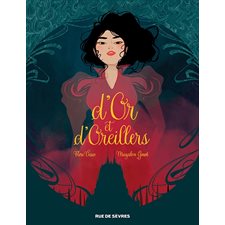 D'or et d'oreillers : Bandes dessinées ado-adultes : Bande dessinée