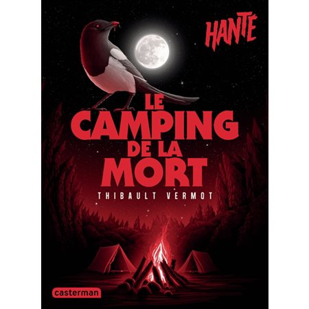 Le camping de la mort : Hanté : 12-14