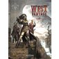 West fantasy T.03 : L'orc, le juge & le marshal : Bande dessinée