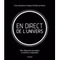 En direct de l’univers : Des chansons racontées et un livre à répondre