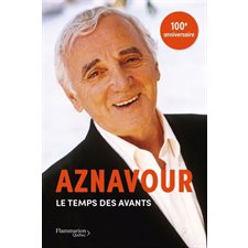 Le temps des avants : Biographie