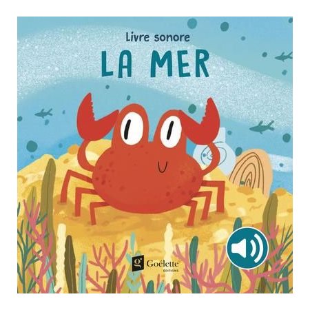 La mer : Livre sonore : Livre cartonné