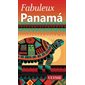 Fabuleux Panama (Ulysse) ; Fabuleux guides : 1re édition