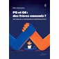 PQ et QS : Des frères ennemis ? : Histoire de la convergence indépendantiste
