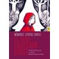 Le Petit Chaperon Rouge : Mémoires d'outre-contes : 12-14