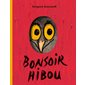 Bonsoir hibou : Loulou & Cie : Livre cartonné