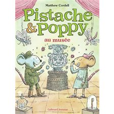 Pistache & Poppy au musée : Pistache & Poppy : 6-8