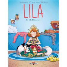 Lila T.08 : Le rôle de ma vie : Bande dessinée