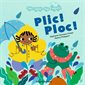 Plic ! Ploc ! : Tout carton tout mignon : Livre cartonné