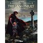 Tristan & Iseult T.01 : Le château de Tintagel : La sagesse des mythes : Bande dessinée