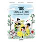 100 choses à faire avant d'avoir 10 ans : Couverture rigide