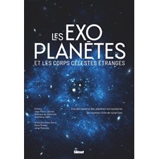 Les exoplanètes : Et les corps célestes étranges : Référence