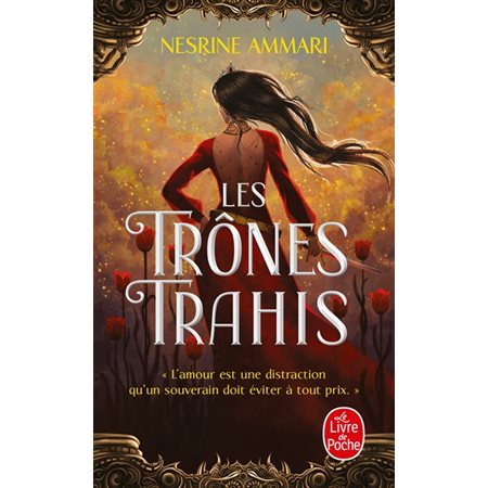 Les trônes trahis (FP) : Le Livre de poche. Imaginaire : FAN