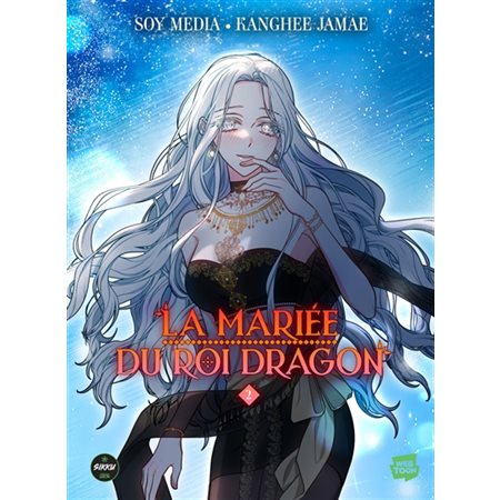 La mariée du roi dragon T.02 : Manga : ADO : SHOJO