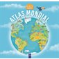 Atlas mondial : Les petits curieux : Livre cartonné