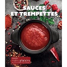 Sauces et trempettes