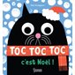 Toc toc toc, c'est Noël ! : Livre cartonné