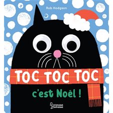 Toc toc toc, c'est Noël ! : Livre cartonné