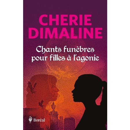 Chants funèbres pour filles à l'agonie : 12-14