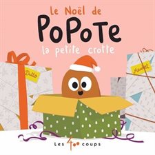 Le Noël de Popote la petite crotte : Livre cartonné