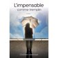 L'impensable comme tremplin