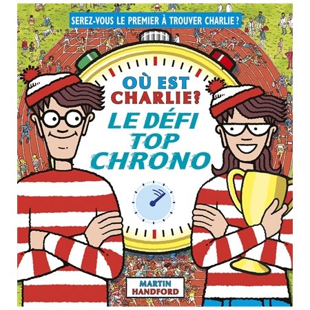 Où est Charlie ? : Le défi top chrono