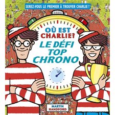 Où est Charlie ? : Le défi top chrono