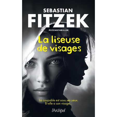 La liseuse de visages : Psychothriller, Suspense : SPS