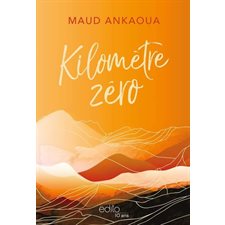 Kilomètre zéro : Édition collector