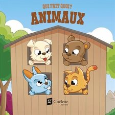 Animaux : Qui fait quoi ? : Livre tissu