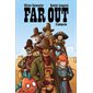 Far Out : L'intégrale : Bande dessinée