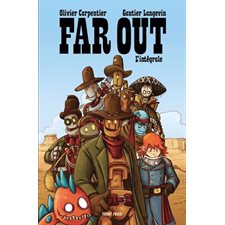 Far Out : L'intégrale : Bande dessinée