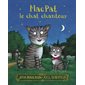 MacPat le chat chanteur : Couverture rigide